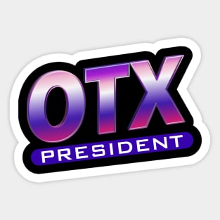 Shoreline Mafia OTX President T-Shirt Sticker